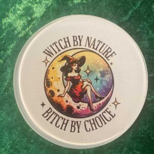 Witch by nature coaster