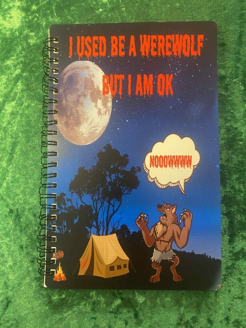 I Used be a werewolf Notebook