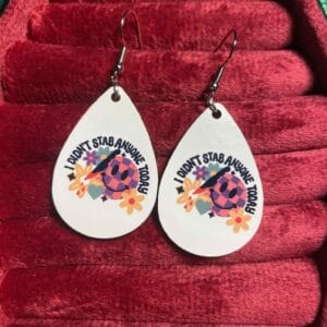 I didn't stab earrings