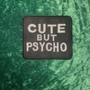 Cute but psycho patch