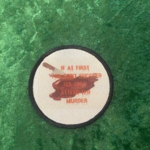 It's only attempted murder patch